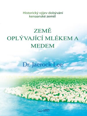 cover image of ZEMĚ OPLÝVAJÍCÍ MLÉKEM a MEDEM